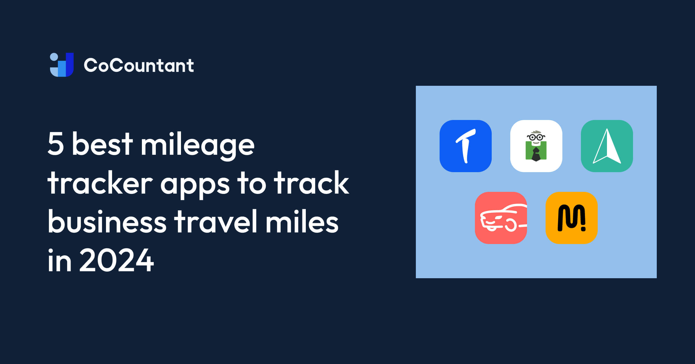 5-best-mileage-tracker-apps-to-track-business-travel-miles-in-2024