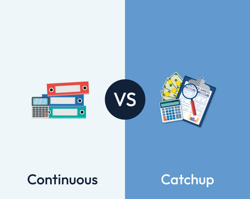 How is catch-up bookkeeping different from continuous bookkeeping?
