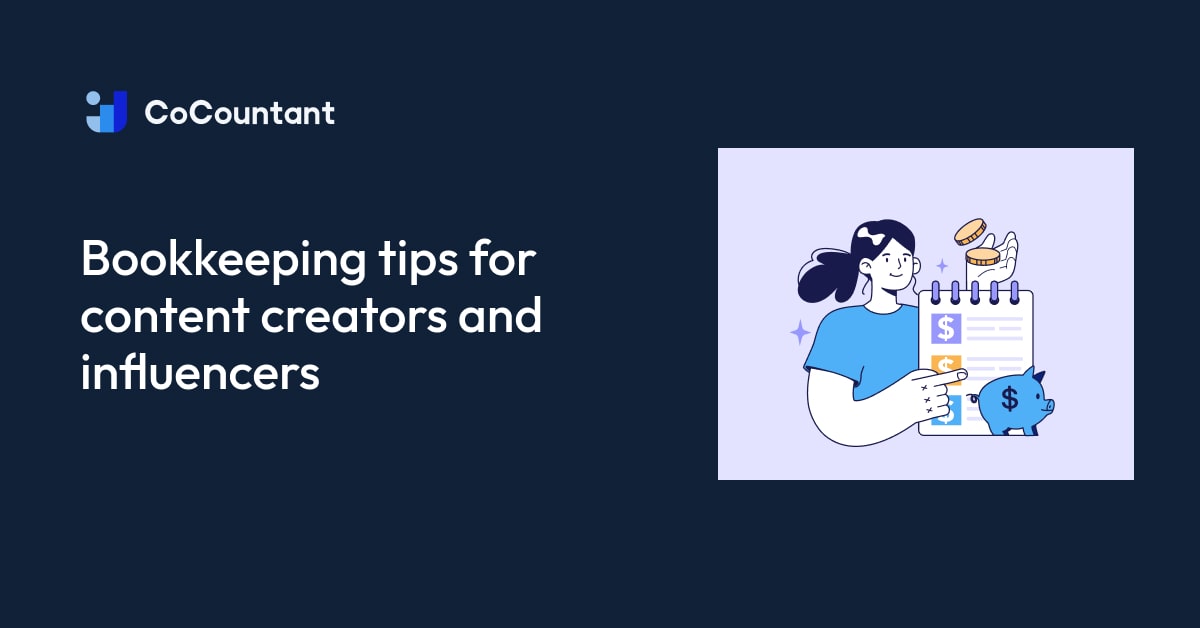 Bookkeeping Tips For Content Creators And Influencers