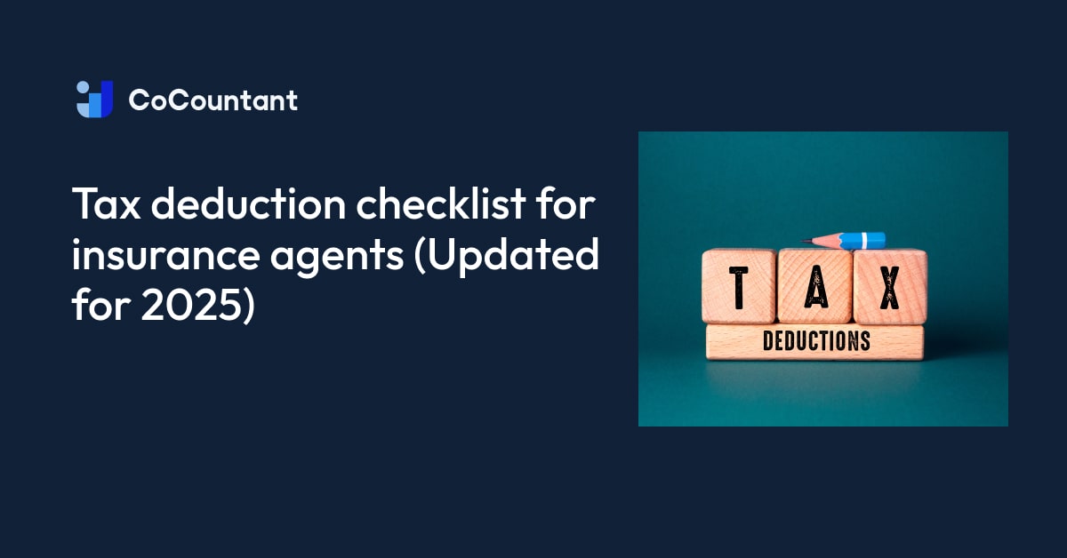 Insurance Tax Reference Guide Tax Deduction Checklist for Insurance Agents | Cocountant