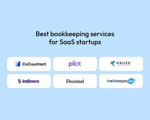 Best Bookkeeping Services for SaaS Startups What You Need to Know